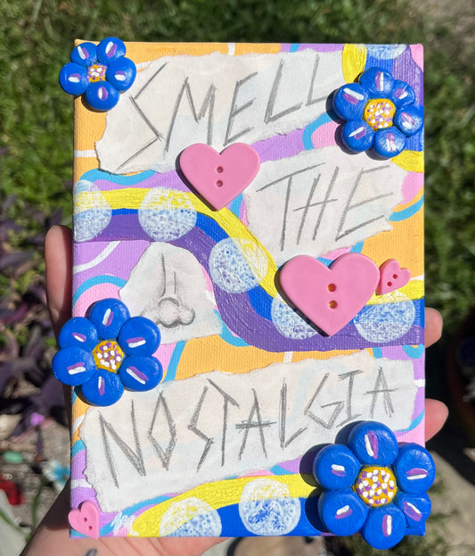 ORIGINAL- “Smell the Nostalgia”